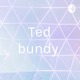 Ted bundy 