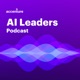 Accenture AI Leaders Podcast