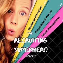 The Recruiting Superhero Podcast