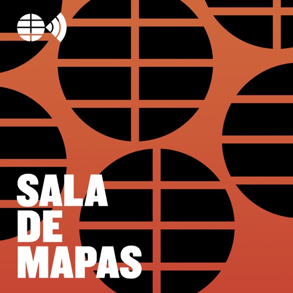 Sala de mapas - Podcast de información internacional de EL MUNDO