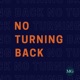 No Turning Back: Final Episode