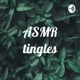 ASMR tingles