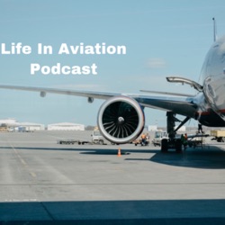 Introduction to Life in Aviation