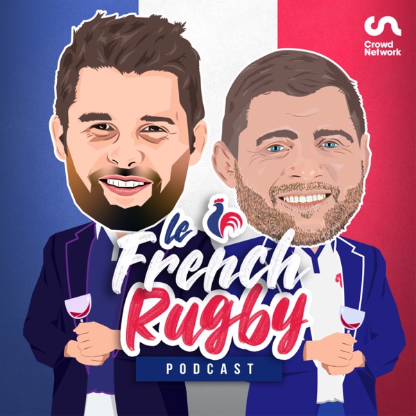 Le French Rugby Podcast Artwork