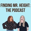 Finding Mr. Height: The Podcast artwork