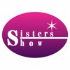 The Sisters Shows - The Sisters Show