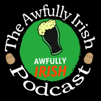 Aaron Stark | Awfully Irish Podcast #133