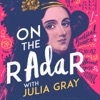 On The Radar with Julia Gray artwork