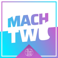 Mach Two podcast
