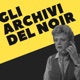 Gli Archivi del Noir