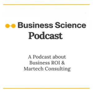 Business Science Podcast