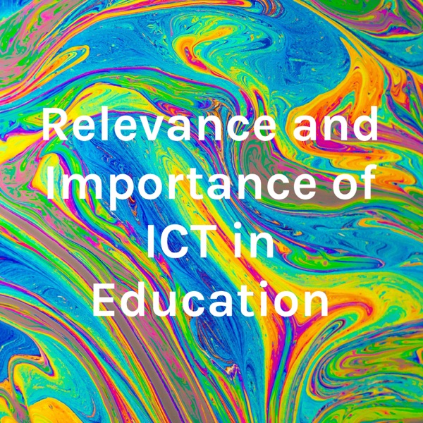 relevance-and-importance-of-ict-in-education-podcast-guru