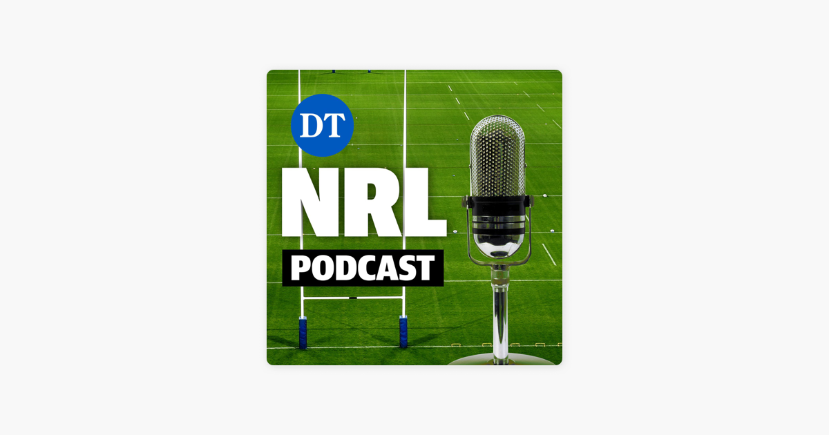 ‎The Daily Telegraph NRL Podcast on Apple Podcasts