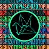 SCHIZOTOPIA artwork