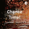 Chance Time! artwork