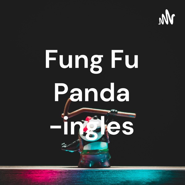 Fung Fu Panda -ingles Artwork