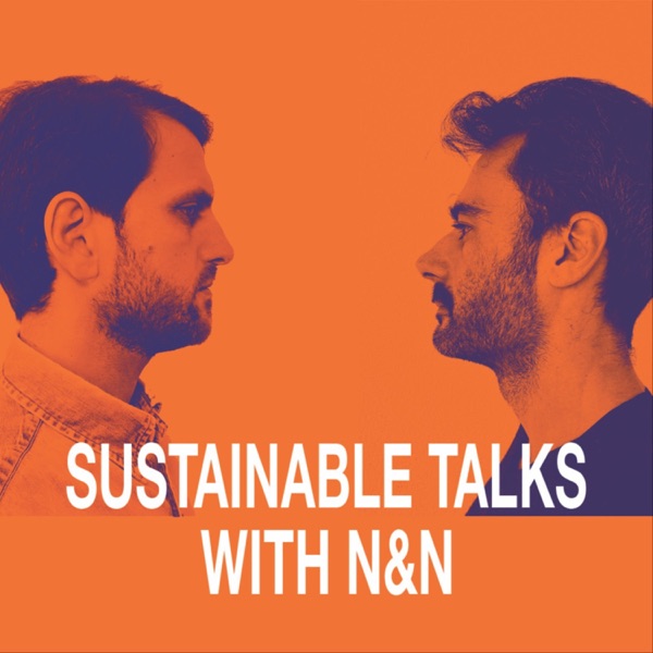 Sustainable Talks with N&N Artwork