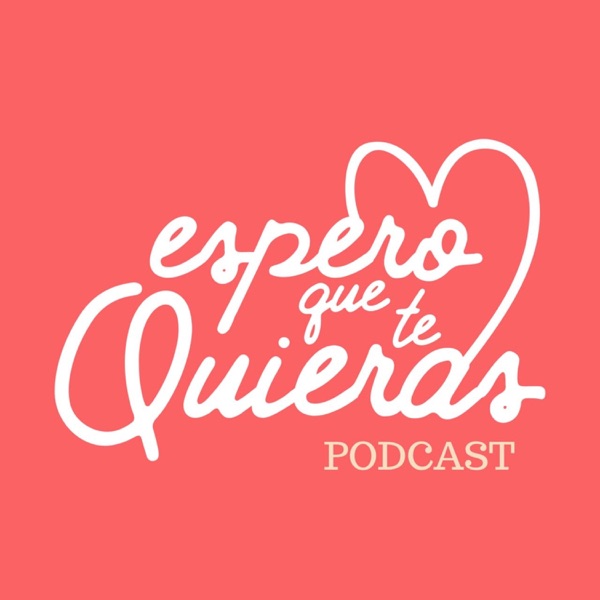 Espero Que Te Quieras
