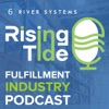 Rising Tide: a Fulfillment Industry Podcast artwork