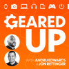 Geared Up - Andru Edwards & Jon Rettinger