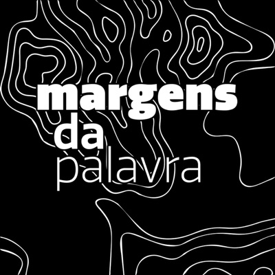 Margens da Palavra Margens da Palavra