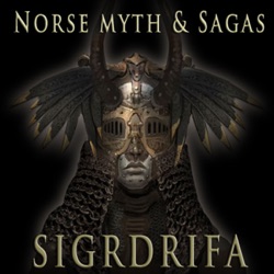 Norse myth & sagas with Sigrdrifa