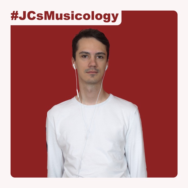 #JCsMusicology