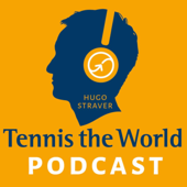 De Tennis the World Podcast - Hugo Straver