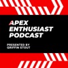 Apex Enthusiast Podcast artwork