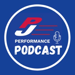 The PJ Performance Podcast