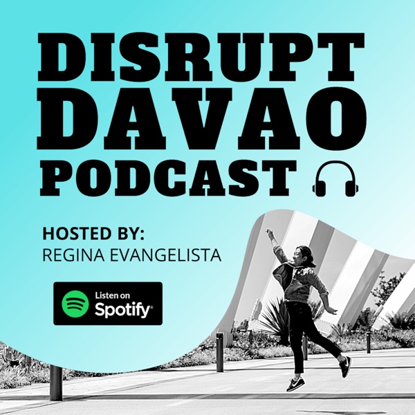 Disrupt Davao Podcast Artwork