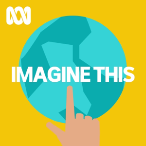 Imagine This podcast