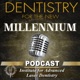 Dentistry for the New Millennium