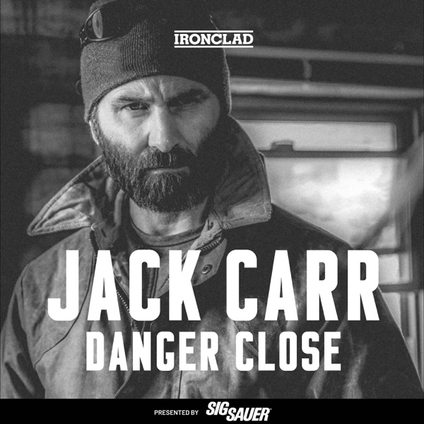 Danger Close with Jack Carr