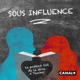 Sous Influence, le podcast de la série A Teacher