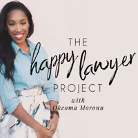 The Happy Lawyer Project | Inspiration, Advice & Lifestyle Strategies for Young Lawyers podcast