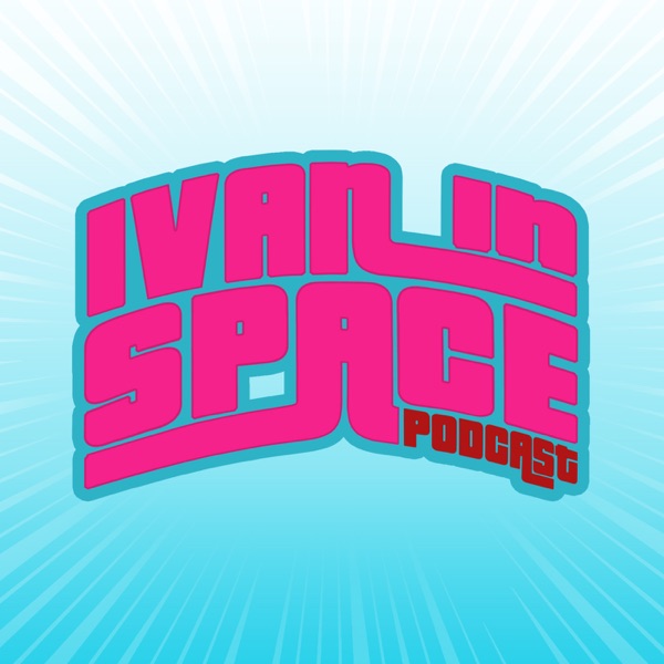 The IvanInSpace Podcast Artwork