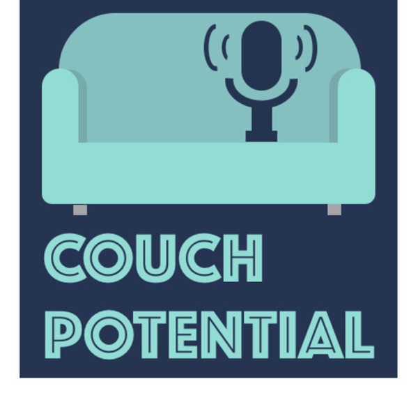 Couch Potential Podcast