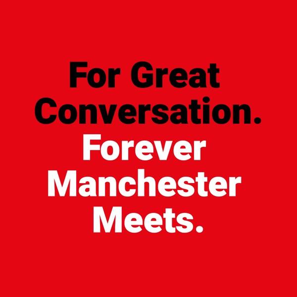 Forever Manchester Meets... Artwork