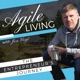 Agile Living, An Entrepreneurs Journey