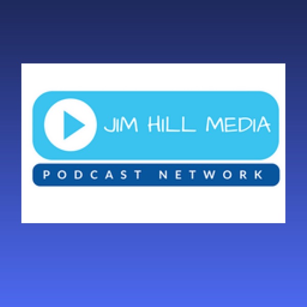 The Jim Hill Media Podcast Network Artwork