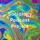 Sociology Podcast