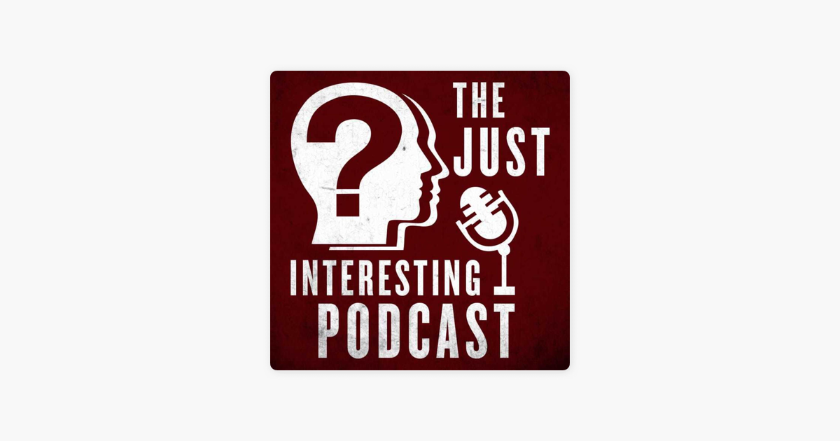 ‎The Just Interesting Podcast: Do Time Travellers Walk Among Us? | The ...