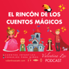 El Rincón de los Cuentos Mágicos | Valentina Zoe 📚✨ - Valentina Zoe
