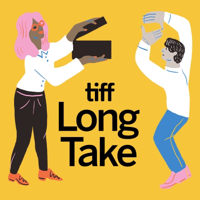 TIFF Long Take podcast
