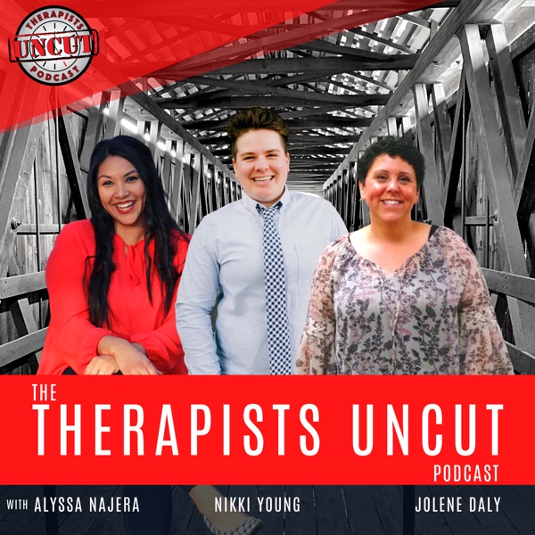 Therapists Uncut Podcast Artwork