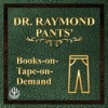 Dr. Raymond Pants' Books-on-Tape-on-Demand artwork