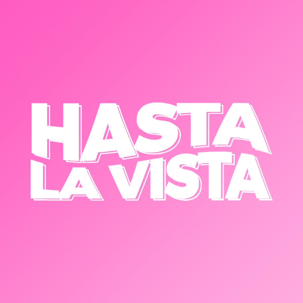 Hasta La Vista – Podcast – Podtail
