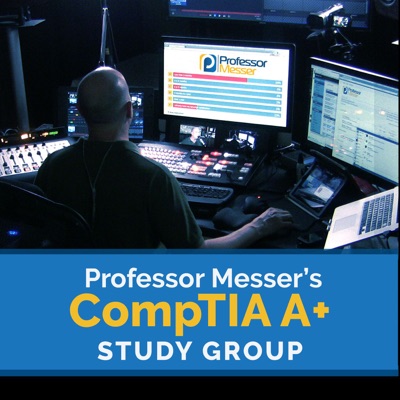 Professor Messer's A+ Study Group:Professor Messer