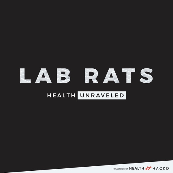 Lab Rats Podcast Artwork
